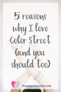 5 reasons why I love Color Street