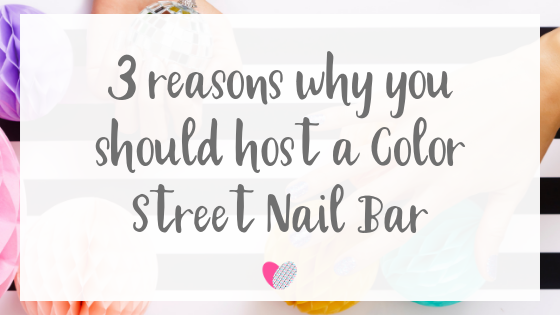 host a Color Street Nail Bar